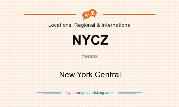 What does NYCZ mean? It stands for New York Central