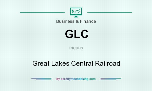What does GLC mean? It stands for Great Lakes Central Railroad