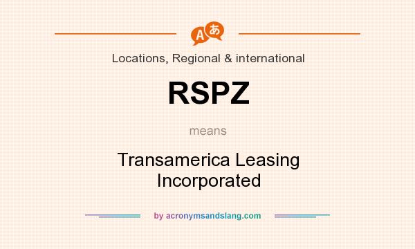 What does RSPZ mean? It stands for Transamerica Leasing Incorporated