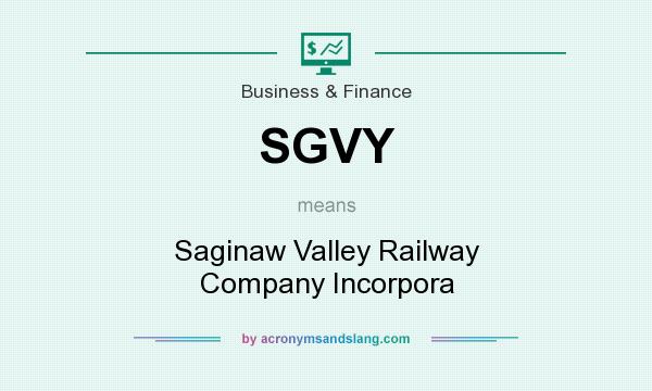 What does SGVY mean? It stands for Saginaw Valley Railway Company Incorpora