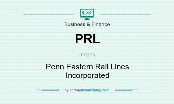 What does PRL mean? It stands for Penn Eastern Rail Lines Incorporated