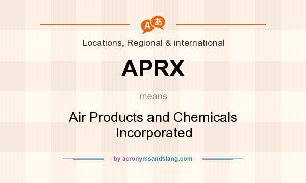 What does APRX mean? It stands for Air Products and Chemicals Incorporated