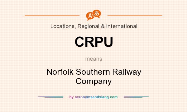 What does CRPU mean? It stands for Norfolk Southern Railway Company