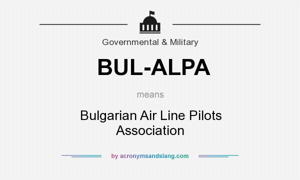 What does BUL-ALPA mean? It stands for Bulgarian Air Line Pilots Association