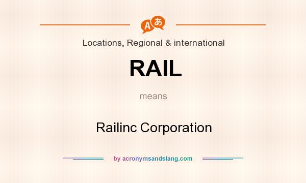 What does RAIL mean? It stands for Railinc Corporation