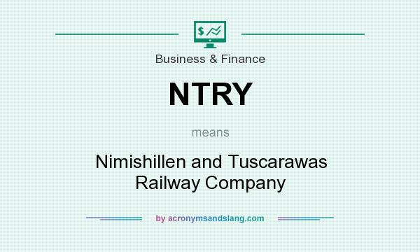 What does NTRY mean? It stands for Nimishillen and Tuscarawas Railway Company