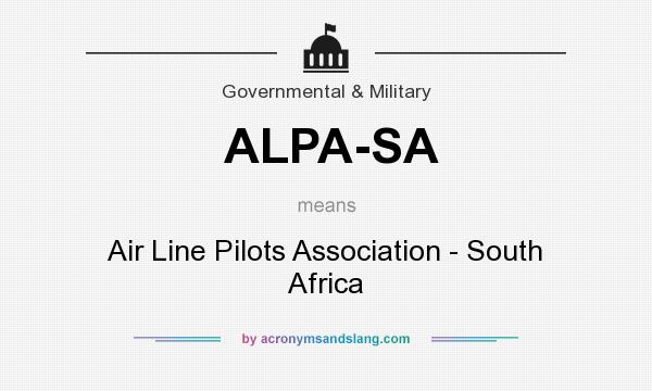 What does ALPA-SA mean? It stands for Air Line Pilots Association - South Africa