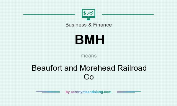 What does BMH mean? It stands for Beaufort and Morehead Railroad Co