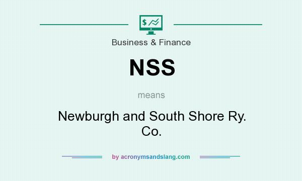 What does NSS mean? It stands for Newburgh and South Shore Ry. Co.
