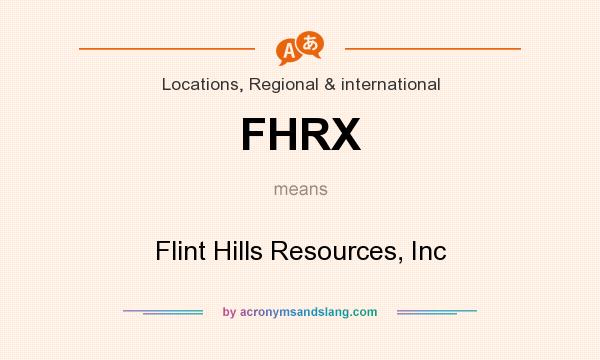What does FHRX mean? It stands for Flint Hills Resources, Inc