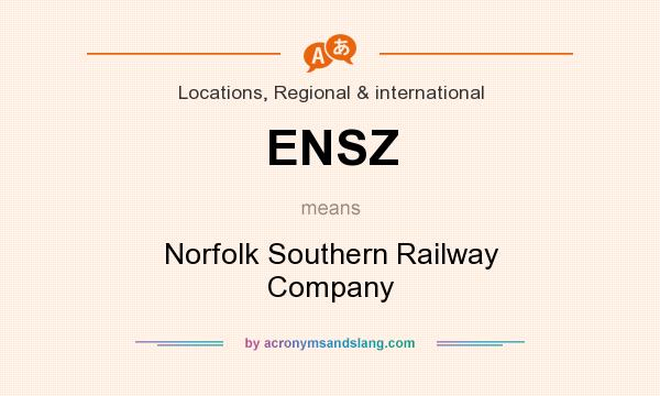 What does ENSZ mean? It stands for Norfolk Southern Railway Company