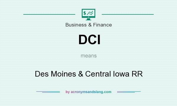What does DCI mean? It stands for Des Moines & Central Iowa RR