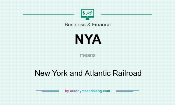 What does NYA mean? It stands for New York and Atlantic Railroad