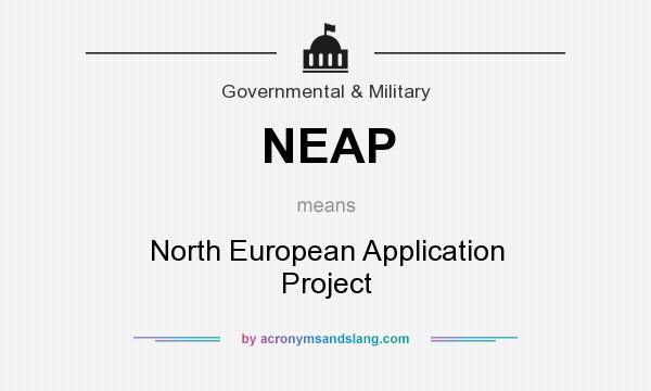 What does NEAP mean? It stands for North European Application Project