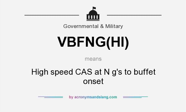 What does VBFNG(HI) mean? It stands for High speed CAS at N g`s to buffet onset