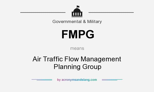 What does FMPG mean? It stands for Air Traffic Flow Management Planning Group
