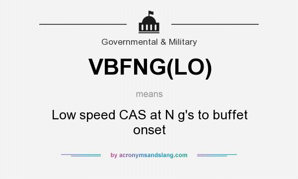 What does VBFNG(LO) mean? It stands for Low speed CAS at N g`s to buffet onset