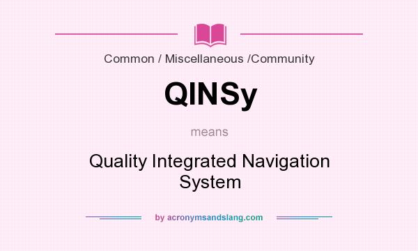 What does QINSy mean? It stands for Quality Integrated Navigation System