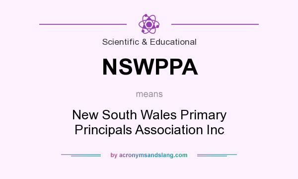What does NSWPPA mean? It stands for New South Wales Primary Principals Association Inc