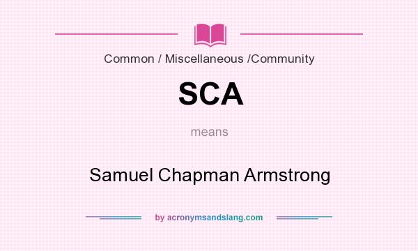 What does SCA mean? It stands for Samuel Chapman Armstrong