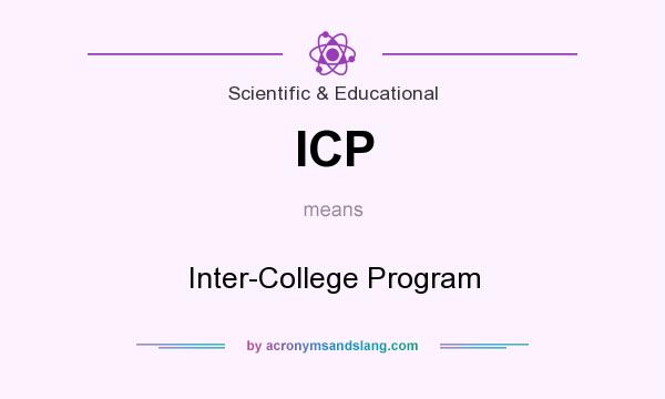 What does ICP mean? It stands for Inter-College Program