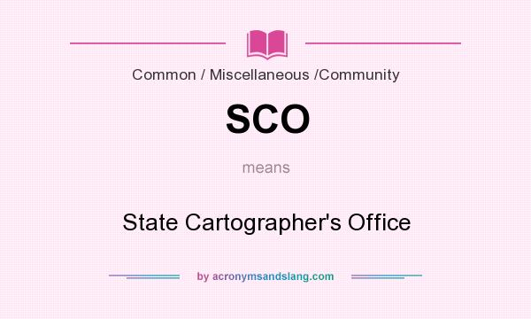 What does SCO mean? It stands for State Cartographer`s Office