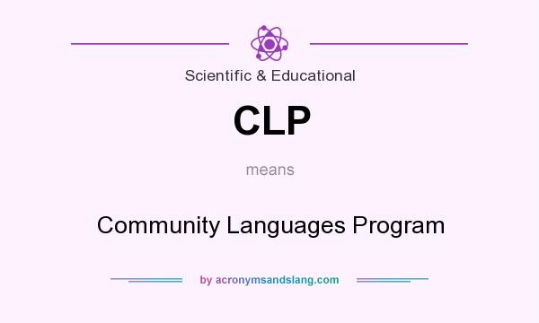 What does CLP mean? It stands for Community Languages Program