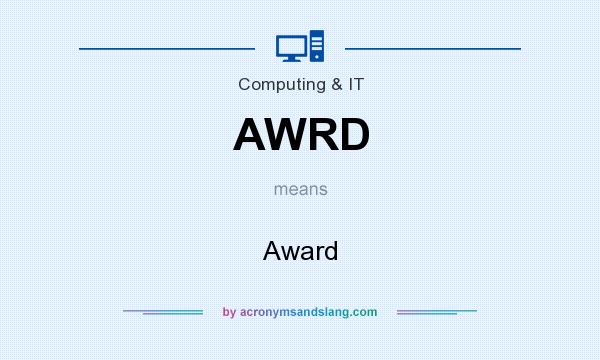 What does AWRD mean? It stands for Award