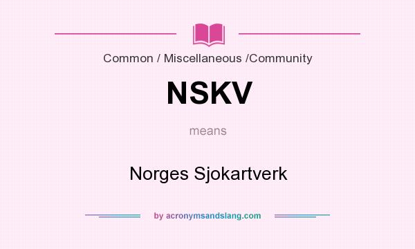 What does NSKV mean? It stands for Norges Sjokartverk