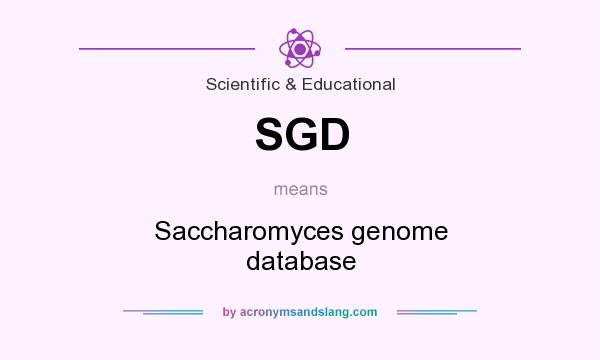 What does SGD mean? It stands for Saccharomyces genome database