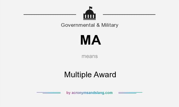 What does MA mean? It stands for Multiple Award