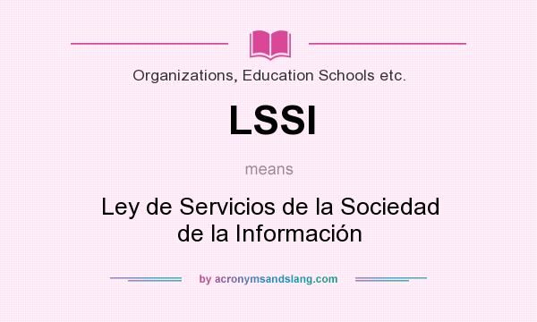 What does LSSI mean? It stands for Ley de Servicios de la Sociedad de la Información