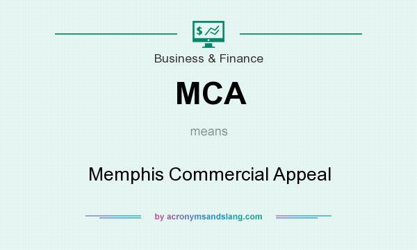 What does MCA mean? It stands for Memphis Commercial Appeal