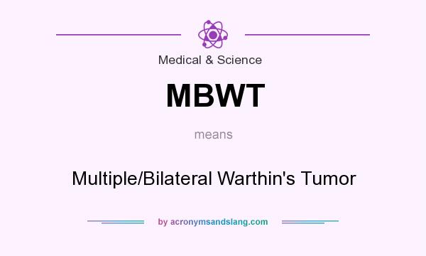 What does MBWT mean? It stands for Multiple/Bilateral Warthin`s Tumor