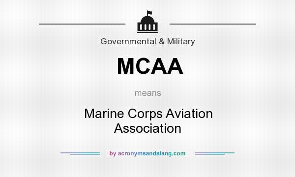 What does MCAA mean? It stands for Marine Corps Aviation Association