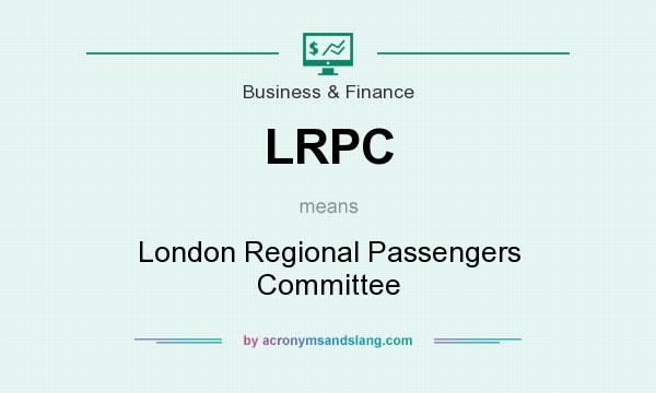 What does LRPC mean? It stands for London Regional Passengers Committee
