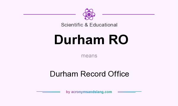 What does Durham RO mean? It stands for Durham Record Office