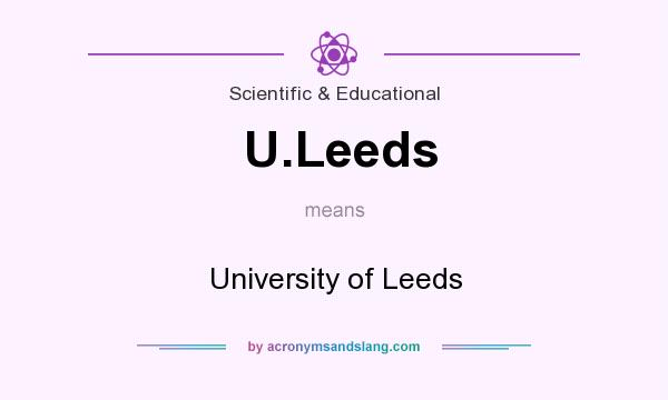 What does U.Leeds mean? It stands for University of Leeds