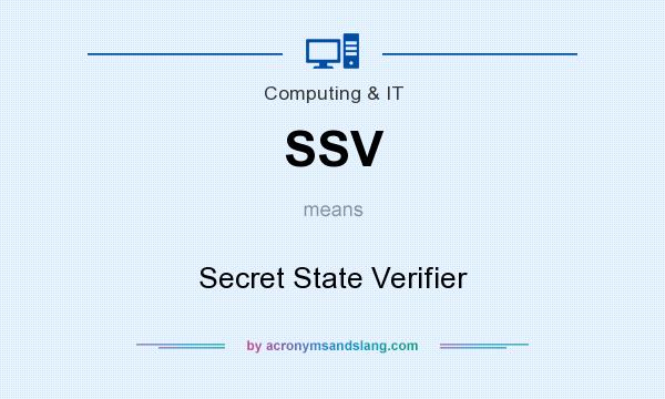What does SSV mean? It stands for Secret State Verifier