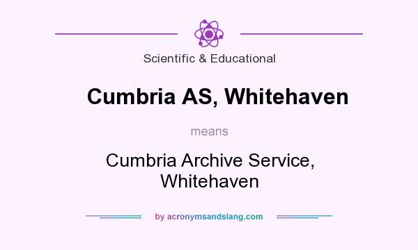 What does Cumbria AS, Whitehaven mean? It stands for Cumbria Archive Service, Whitehaven