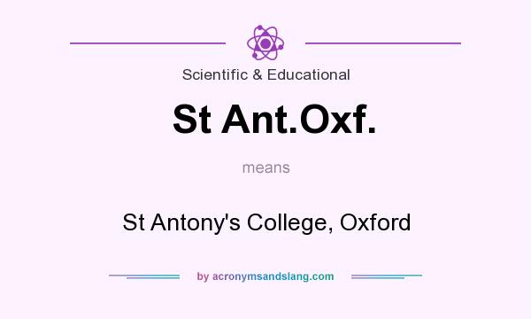 What does St Ant.Oxf. mean? It stands for St Antony`s College, Oxford