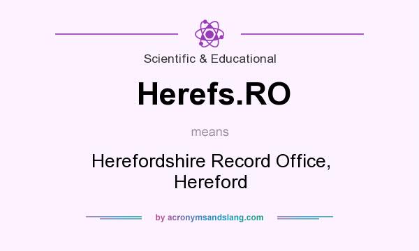 What does Herefs.RO mean? It stands for Herefordshire Record Office, Hereford