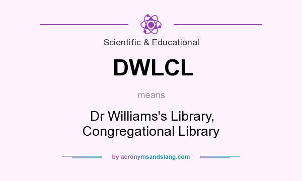 What does DWLCL mean? It stands for Dr Williams`s Library, Congregational Library