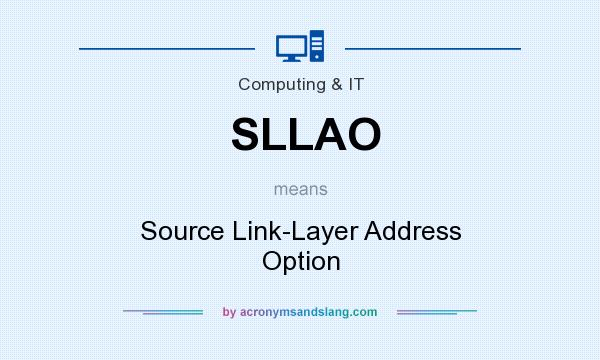 What does SLLAO mean? It stands for Source Link-Layer Address Option