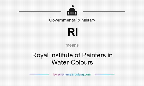 What does RI mean? It stands for Royal Institute of Painters in Water-Colours