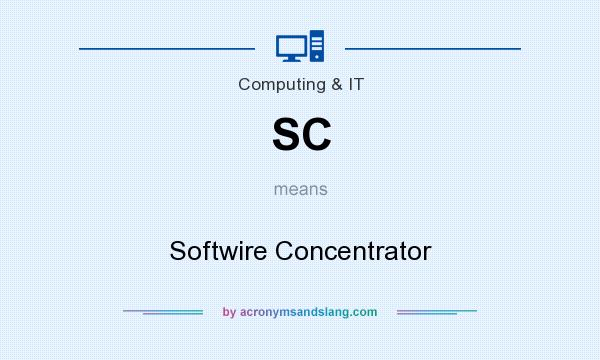 What does SC mean? It stands for Softwire Concentrator