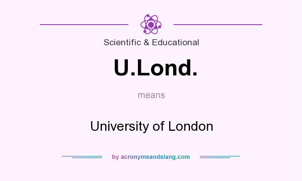 What does U.Lond. mean? It stands for University of London