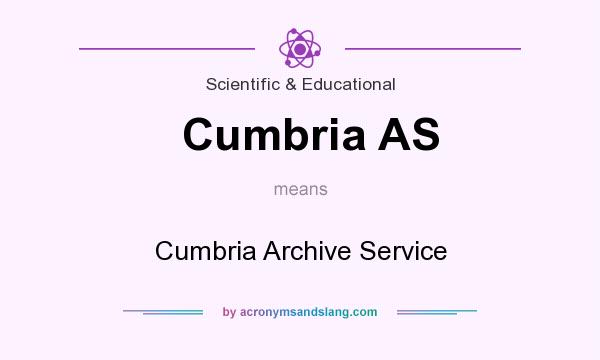 What does Cumbria AS mean? It stands for Cumbria Archive Service