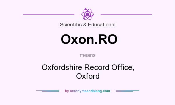 What does Oxon.RO mean? It stands for Oxfordshire Record Office, Oxford
