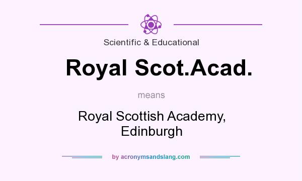 What does Royal Scot.Acad. mean? It stands for Royal Scottish Academy, Edinburgh